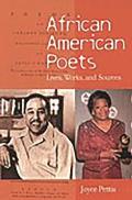 African American Poets: Lives, Works, and Sources