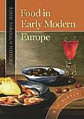 Food in Early Modern Europe