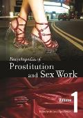 Encyclopedia of Prostitution and Sex Work [2 Volumes]