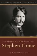 Student Companion to Stephen Crane