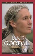 Jane Goodall: A Biography