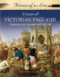 Voices of Victorian England: Contemporary Accounts of Daily Life