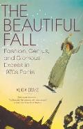 Beautiful Fall Fashion Genius & Glorious Excess in 1970s Paris