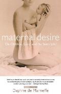 Maternal Desire On Children Love & the Inner Life