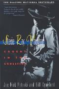 Stevie Ray Vaughan Caught in the Crossfire