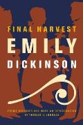 Final Harvest Emily Dickinsons Poems
