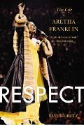 Respect The Life of Aretha Franklin