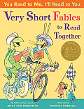 You Read to Me Ill Read to You Very Short Fables to Read Together