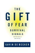 Gift of Fear Survival Signals That Protect Us from Violence