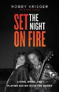 Set the Night on Fire A Book