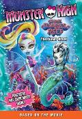 Monster High Great Scarrier Reef The Junior Novel