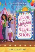 Flor & Miranda Steal the Show