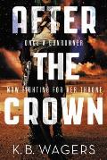 After the Crown Indranan War Book 2