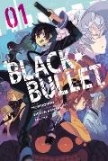 Black Bullet Volume 1 Manga