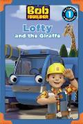 Bob the Builder Lofty & the Giraffe