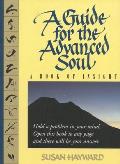 Guide For The Advanced Soul