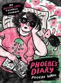 Phoebe’s Diary by Phoebe Wahl