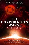 Corporation Wars Dissidence Second Law Trilogy Book 1