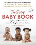 Sears Baby Book Everything You Need to Know About Your Baby from Birth to Age Two