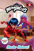 Miraculous Monster Madness