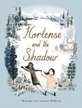 Hortense & the Shadow