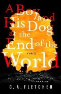 Boy & His Dog at the End of the World