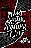 Last Smile in Sunder City Fetch Phillips Archives Book 1