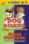 Dog Diaries: Doggy Doubleheader: Two Dog Diaries Books in One: Mission Impawsible and Curse of the Mystery Mutt
