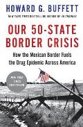 Our 50 State Border Crisis How the Mexican Border Fuels the Drug Epidemic Across America