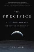 Precipice Existential Risk & the Future of Humanity