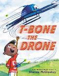 T Bone the Drone