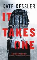It Takes One: An Audrey Harte Novel: Audrey Harte 1