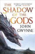 Shadow of the Gods (Bloodsworn #1) by John Gwynne (March 2021)