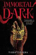 Immortal Dark (Standard Edition)
