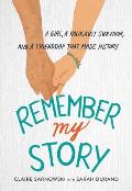 Remember My Story - Signed Edition