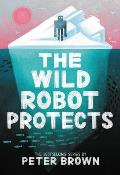 The Wild Robot Protects - Signed Edition