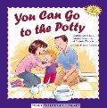 You Can Go To The Potty