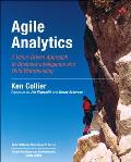Agile Analytics A Value Driven Approach to Business Intelligence & Data Warehousing
