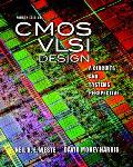 CMOS VLSI Design: A Circuits and Systems Perspective [With Access Code]