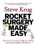 Rocket Surgery Made Easy The Do It Yourself Guide to Finding & Fixing Usability Problems