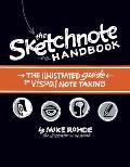 Sketchnote Handbook The Illustrated Guide to Visual Notetaking