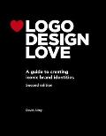Logo Design Love Annotated & Expanded Edition