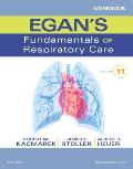 Workbook For Egans Fundamentals Of Respiratory Care