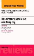 Respiratory Medicine and Surgery, an Issue of Veterinary Clinics of North America: Equine Practice: Volume 31-1