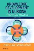 Knowledge Development In Nursing Theory & Process