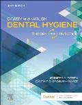 Darby & Walsh Dental Hygiene: Theory and Practice