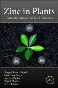 Zinc in Plants: Current Knowledge and Recent Advances