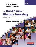 Continuum of Literacy Learning Grades 3 8 A Guide to Teaching 2nd Edition