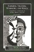 Farmers, Traders, Warriors, and Kings: Female Power and Authority in Northern Igboland, 1900-1960