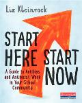 Start Here Start Now A Guide to Antibias & Antiracist Work in Your School Community